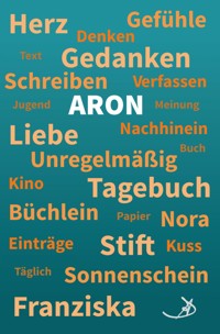 Aron - Andreas Dietrich - E-Book