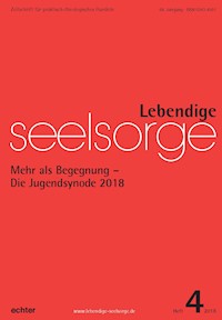 Lebendige Seelsorge 4/2018 - Verlag Echter - E-Book