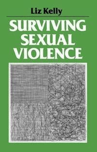 Surviving Sexual Violence - Liz Kelly - E-Book