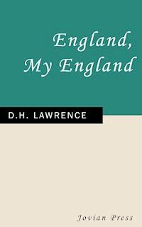 England, My England - D H Lawrence - E-Book
