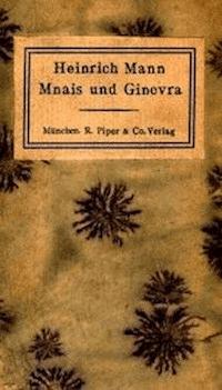 Mnais und Ginevra - Mann, Heinrich - kostenlos E-Book
