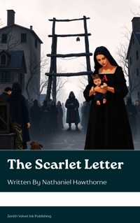The Scarlet Letter - Nathaniel Hawthorne - E-Book + Hörbuch