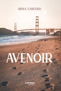 Avenoir - Irina Zarcero - E-Book