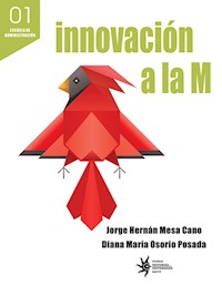 Innovación a la M - Jorge Hernán Mesa Cano - E-Book