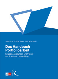 Das Handbuch Portfolioarbeit - - E-Book
