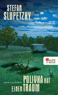 Polivka hat einen Traum - Stefan Slupetzky - E-Book