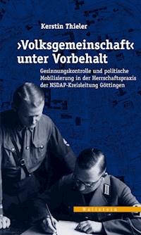 ›Volksgemeinschaft‹ unter Vorbehalt - Kerstin Thieler - E-Book