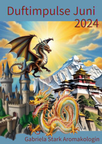 Duftimpulse Juni 2024 - Gabriela Stark - E-Book