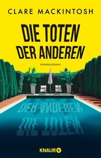 Die Toten der anderen - Clare Mackintosh - E-Book