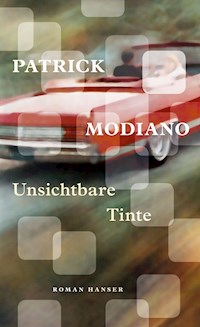 Unsichtbare Tinte - Patrick Modiano - E-Book