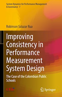Improving Consistency in Performance Measurement System Design - Robinson Salazar Rua - E-Book