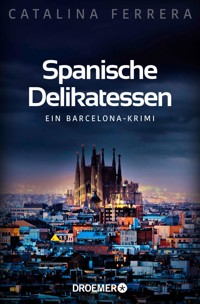 Spanische Delikatessen - Catalina Ferrera - E-Book + Hörbuch