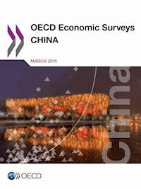 OECD Economic Surveys: China 2015 - - E-Book