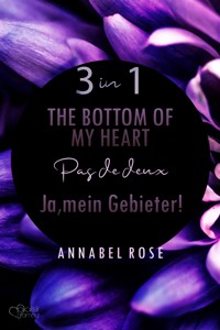 Annabel Rose – The Romance Collection (3 in 1 Bundle) - Annabel Rose - E-Book