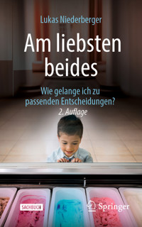 Am liebsten beides - Lukas Niederberger - E-Book
