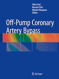 Off-Pump Coronary Artery Bypass -  - E-Book