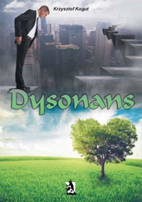 Dysonans - Krzysztof Kogut - E-Book