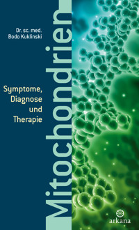 Mitochondrien - Bodo Kuklinski - E-Book