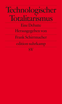 Technologischer Totalitarismus -  - E-Book