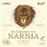 Die Chroniken von Narnia – Teil 1: Das Wunder von Narnia - C.S. Lewis - Hörbuch