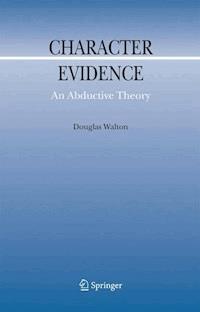 Character Evidence - Douglas Walton - E-Book