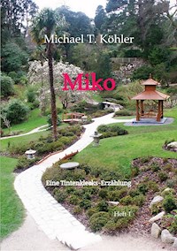 Miko - Michael T. Köhler - E-Book