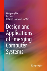 Design and Applications of Emerging Computer Systems -  - E-Book