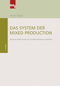 Das System der Mixed Production - Hitoshi Takeda - E-Book