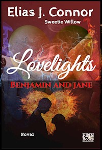 Lovelights - Benjamin and Jane - Elias J. Connor - E-Book
