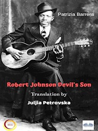 Robert Johnson  Devil's Son - Patrizia Barrera - E-Book