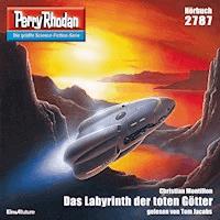 Perry Rhodan 2787: Das Labyrinth der toten Götter - Christian Montillon - Hörbuch