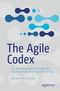 The Agile Codex - Michael McCormick - E-Book