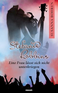 Stefanie Robbins - Susanna Bohren - E-Book