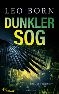 Dunkler Sog - Leo Born - E-Book