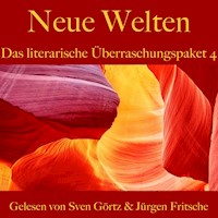 Das literarische Überraschungspaket 4: Neue Welten - Guy de Maupassant - Hörbuch
