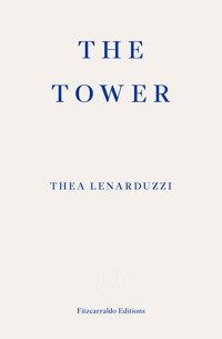 The Tower - Thea Lenarduzzi - E-Book