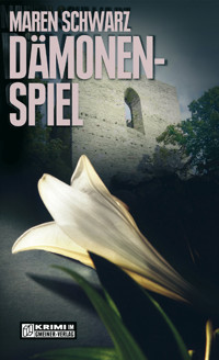 Dämonenspiel - Maren Schwarz - E-Book