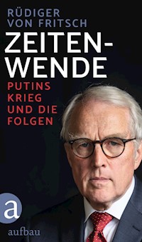 Zeitenwende - Rüdiger von Fritsch - E-Book
