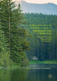 Globalisation and Change in Forest Ownership and Forest Use -  - E-Book