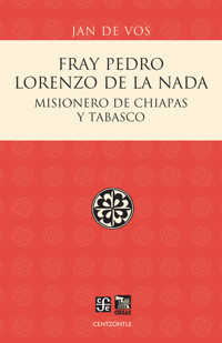 Fray Pedro Lorenzo de la Nada - Jan De Vos - E-Book