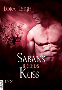 Breeds - Sabans Kuss - Lora Leigh - E-Book