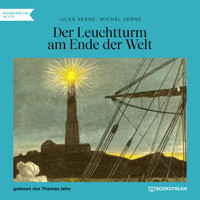 Der Leuchtturm am Ende der Welt (Ungekürzt) - Jules Verne. - Hörbuch