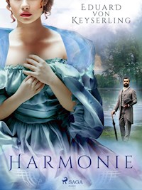 Harmonie - Eduard Keyserling - E-Book