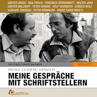 Meine Gespräche mit Schriftstellern 1974 - 1977 - Heinz Ludwig Arnold - Hörbuch