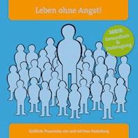 Leben ohne Angst! -  - Hörbuch