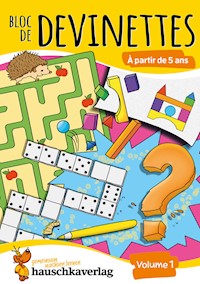 Bloc de devinettes À partir de 5 ans, volume 1 - Ulrike Maier - E-Book