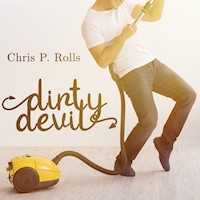 Dirty Devil - Chris P. Rolls - Hörbuch