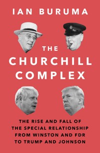 The Churchill Complex - Ian Buruma - E-Book