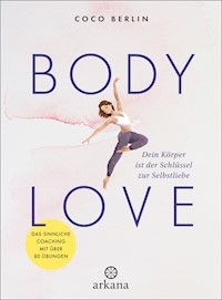 Body Love - Coco Berlin - E-Book