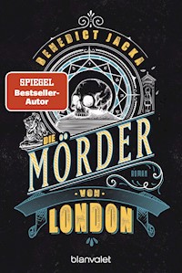 Die Mörder von London - Benedict Jacka - E-Book
